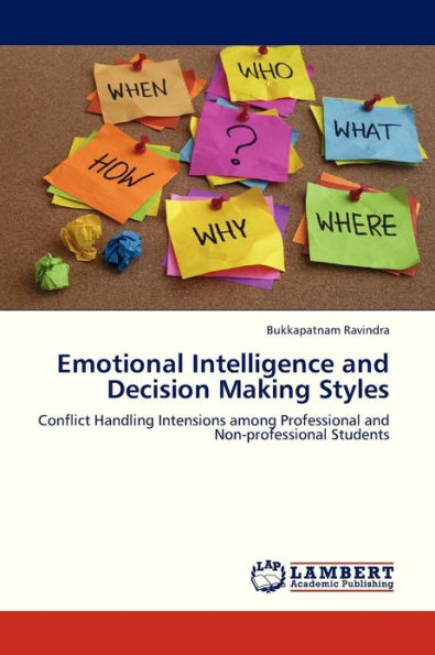 Emotional Intelligence and Decision Making Styles