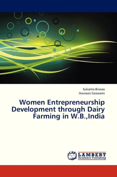 Women Entrepreneurship Development Through Dairy Farming in W.B., India