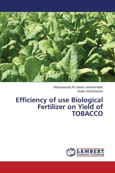 Efficiency of Use Biological Fertilizer on Yield of Tobacco