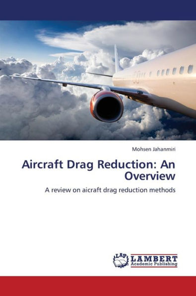 Aircraft Drag Reduction: An Overview