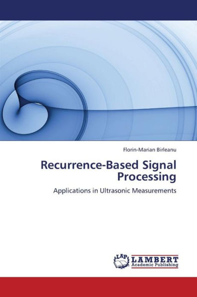 Recurrence-Based Signal Processing