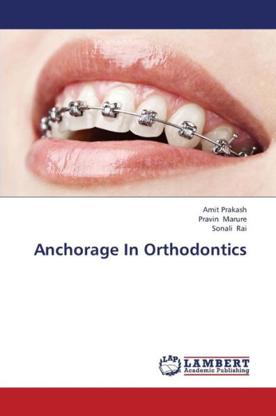 Anchorage in Orthodontics