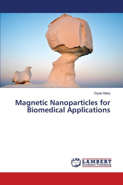 Magnetic Nanoparticles for Biomedical Applications