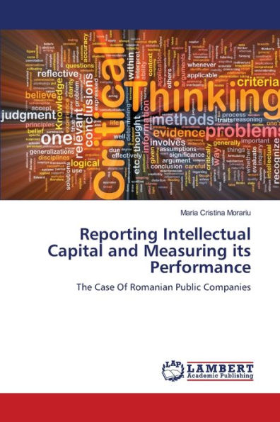 Reporting Intellectual Capital and Measuring its Performance