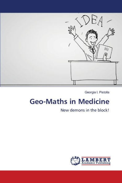 Geo-Maths in Medicine
