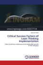 Critical Success Factors of Lean Thinking Implementation