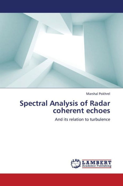 Spectral Analysis of Radar Coherent Echoes