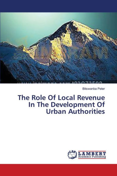 The Role Of Local Revenue In The Development Of Urban Authorities