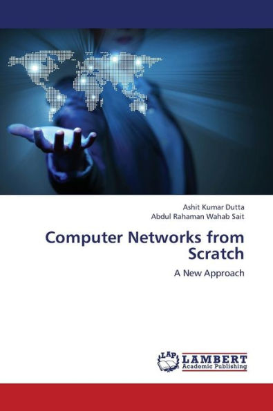 Computer Networks from Scratch