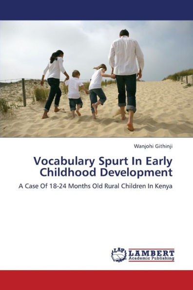 Vocabulary Spurt In Early Childhood Development