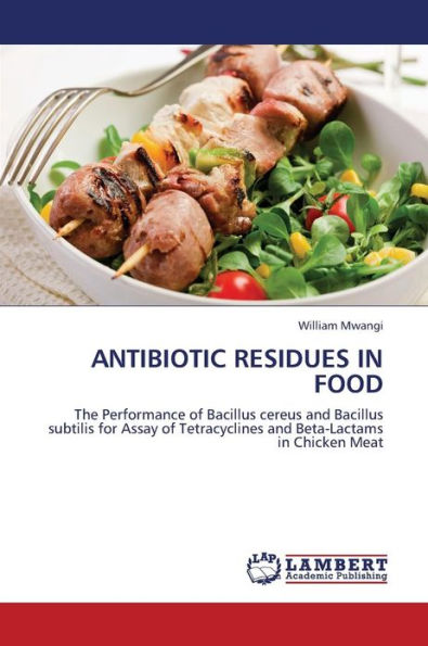 Antibiotic Residues in Food