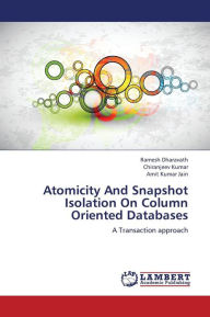 Atomicity and Snapshot Isolation on Column Oriented Databases