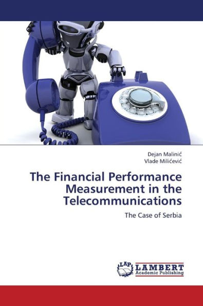 The Financial Performance Measurement in the Telecommunications