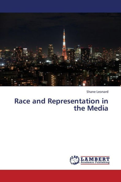 Race and Representation in the Media