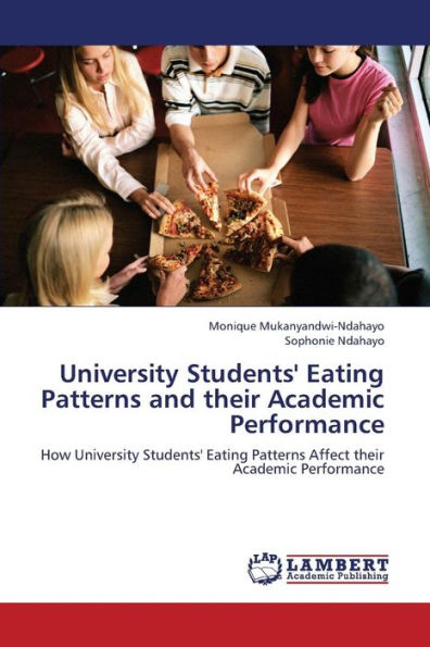 University Students' Eating Patterns and their Academic Performance