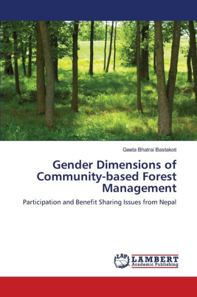 Gender Dimensions of Community-based Forest Management