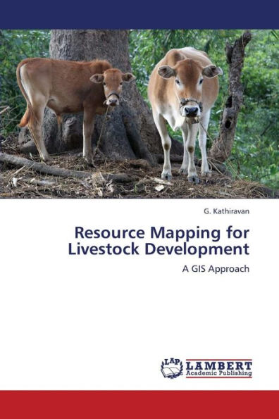 Resource Mapping for Livestock Development