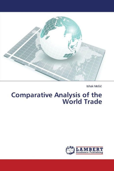 Comparative Analysis of the World Trade