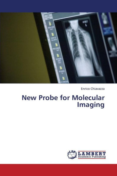 New Probe for Molecular Imaging