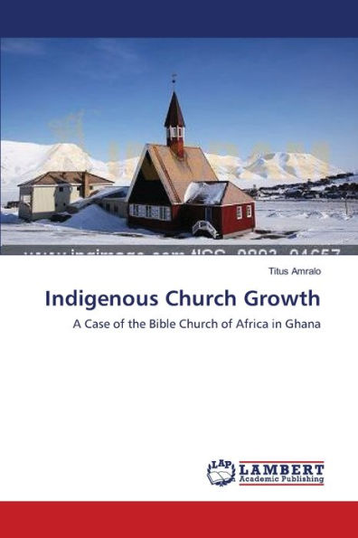 Indigenous Church Growth