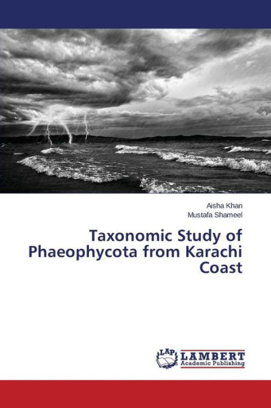 Taxonomic Study of Phaeophycota from Karachi Coast