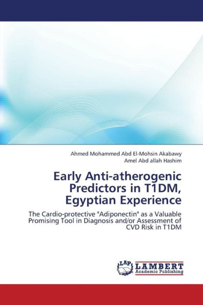 Early Anti-Atherogenic Predictors in T1dm, Egyptian Experience