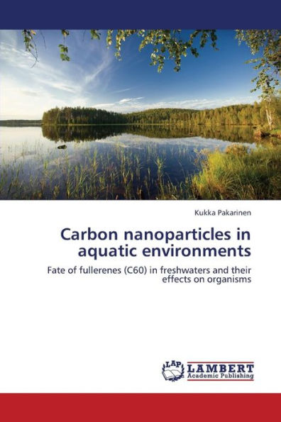 Carbon Nanoparticles in Aquatic Environments