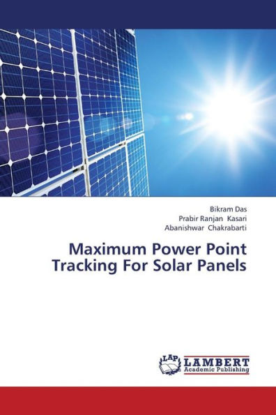 Maximum Power Point Tracking for Solar Panels