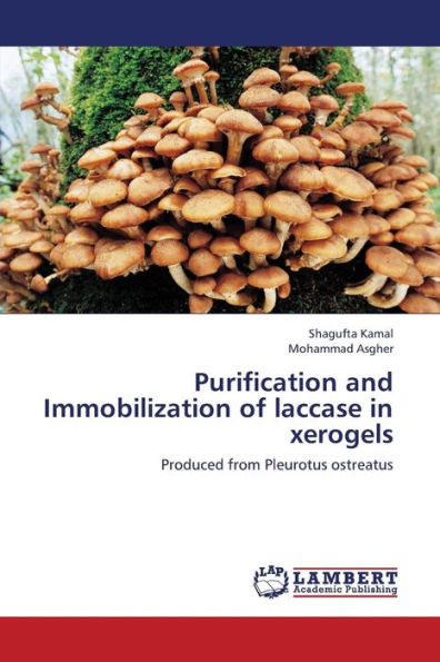 Purification and Immobilization of Laccase in Xerogels