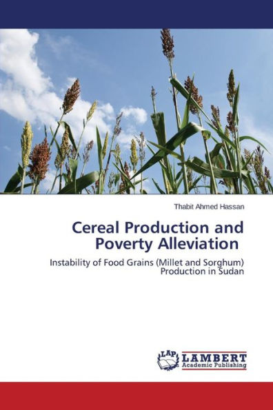 Cereal Production and Poverty Alleviation