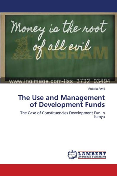 The Use and Management of Development Funds