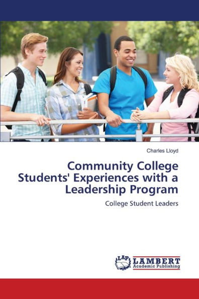 Community College Students' Experiences with a Leadership Program