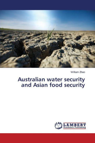 Australian water security and Asian food security