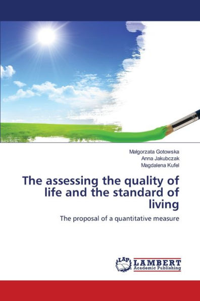 The assessing the quality of life and the standard of living