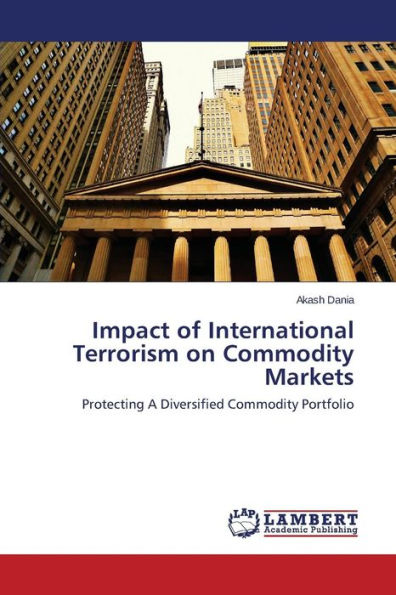 Impact of International Terrorism on Commodity Markets