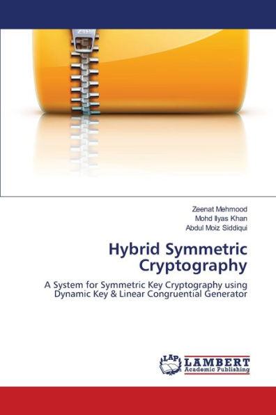 Hybrid Symmetric Cryptography