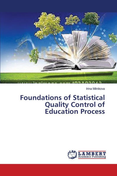 Foundations of Statistical Quality Control of Education Process