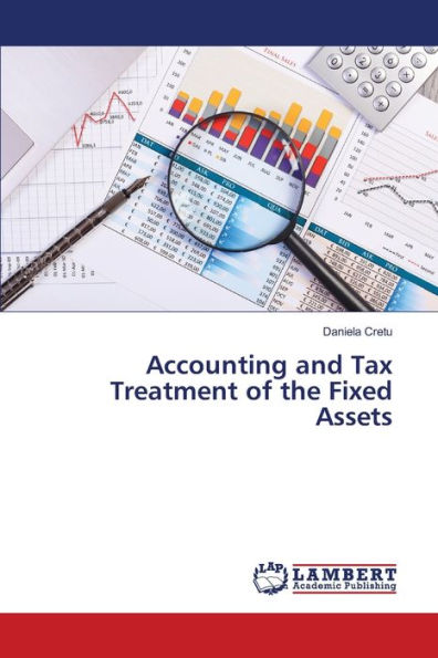 Accounting and Tax Treatment of the Fixed Assets
