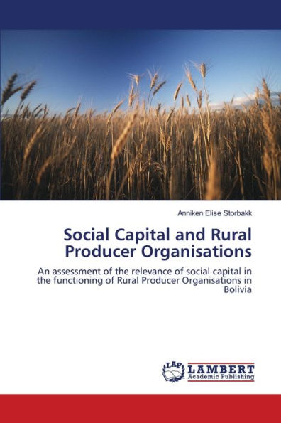 Social Capital and Rural Producer Organisations