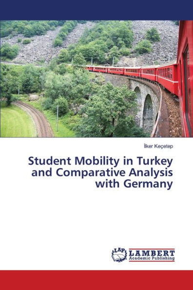 Student Mobility in Turkey and Comparative Analysis with Germany
