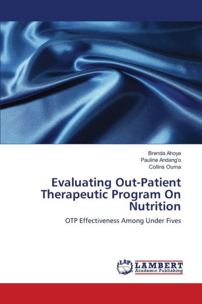 Evaluating Out-Patient Therapeutic Program On Nutrition