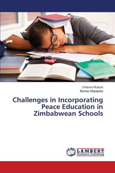 Challenges in Incorporating Peace Education in Zimbabwean Schools