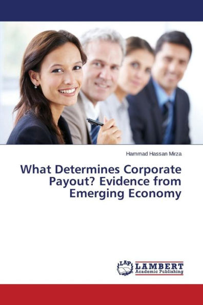 What Determines Corporate Payout? Evidence from Emerging Economy