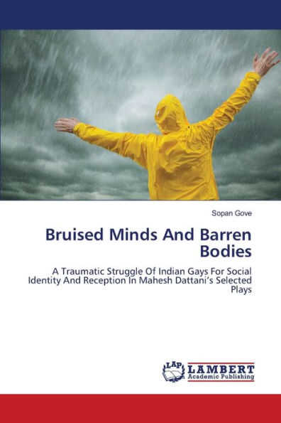 Bruised Minds And Barren Bodies