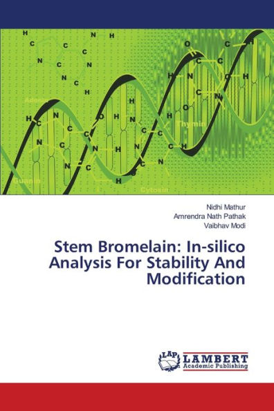Stem Bromelain: In-silico Analysis For Stability And Modification