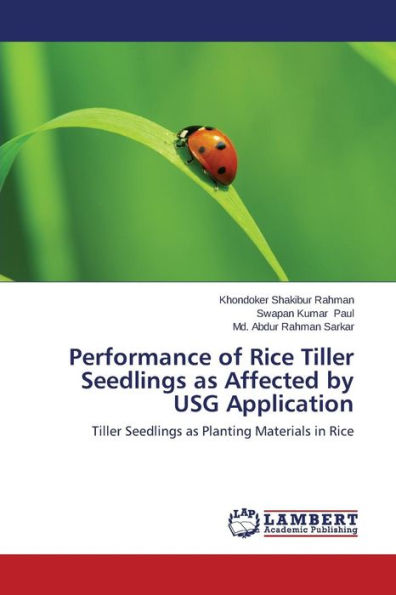 Performance of Rice Tiller Seedlings as Affected by Usg Application
