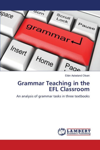 Grammar Teaching in the EFL Classroom