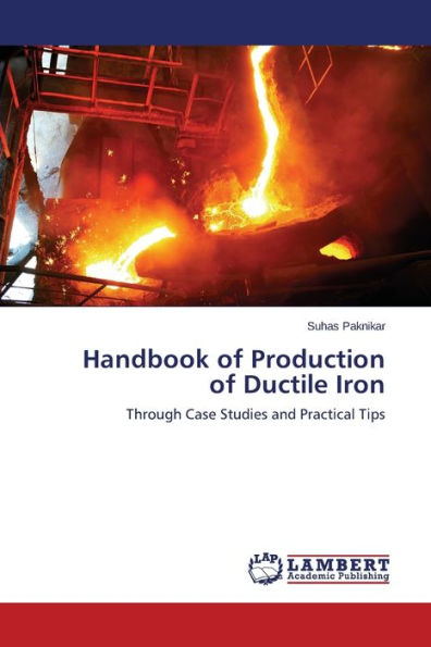 Handbook of Production of Ductile Iron