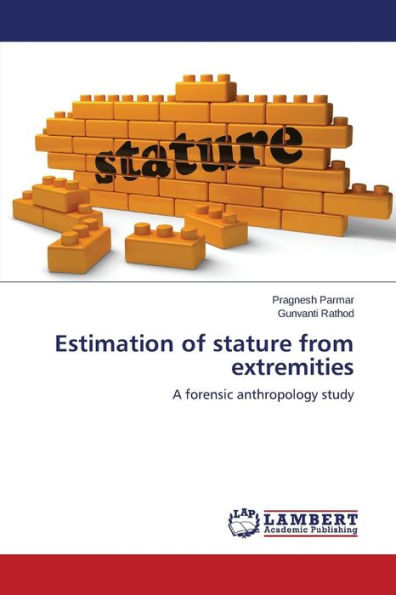 Estimation of stature from extremities