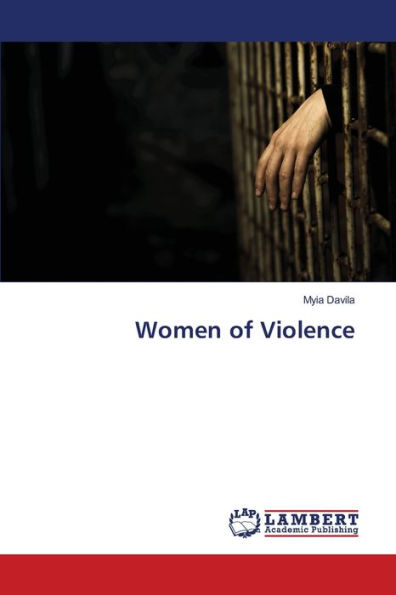 Women of Violence